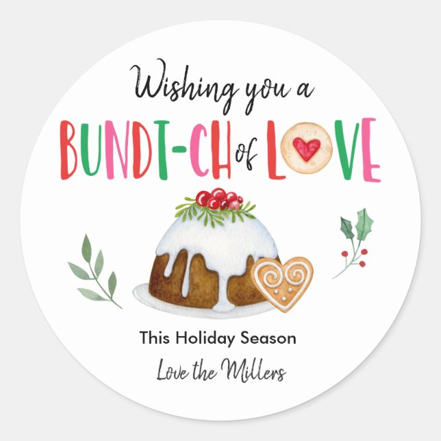 Wishing You A Bundt-ch Of Love Christmas Holiday Classic Round Sticker (Front)