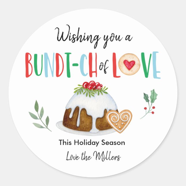 Wishing You A Bundt-ch Of Love Christmas Holiday Classic Round Sticker (Front)