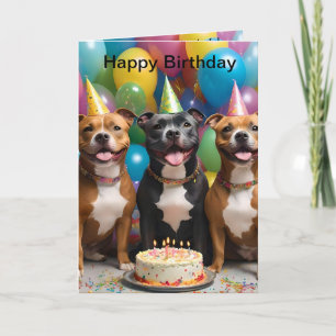 Wishing You A Happy Staffy Birthday, Bday Card