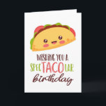Wishing You A Spectacolar Birthday Funny Taco  Card<br><div class="desc">Wishing you a spectacolar birthday. Funny,  humourous and sometimes sarcastic birthday cards for your family and friends. Get this fun card for your special someone. Visit our store for more cool birthday cards.</div>
