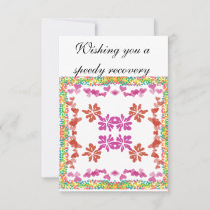 Wishing you a speedy recovery  card