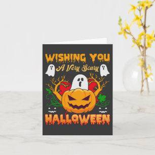 Wishing You a Very Scary Halloween Card