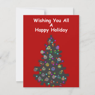 Wishing You All A Happy Holiday Card