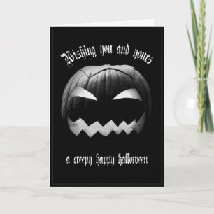 Wishing you and yours a creepy happy Halloween Card