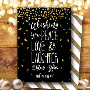 Wishing You Peace Love Laughter In The New Year   Holiday Card