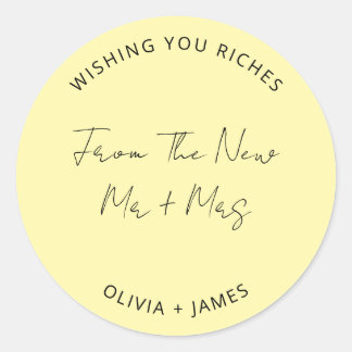 Wishing You Riches From The New Mr Mrs Wedding Bag Classic Round Sticker