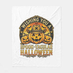 Wishing You Spook Tacular Halloween Pumpkins Cowbo Fleece Blanket