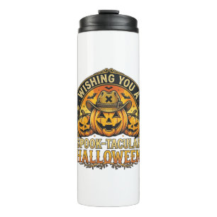 Wishing You Spook Tacular Halloween Pumpkins Cowbo Thermal Tumbler