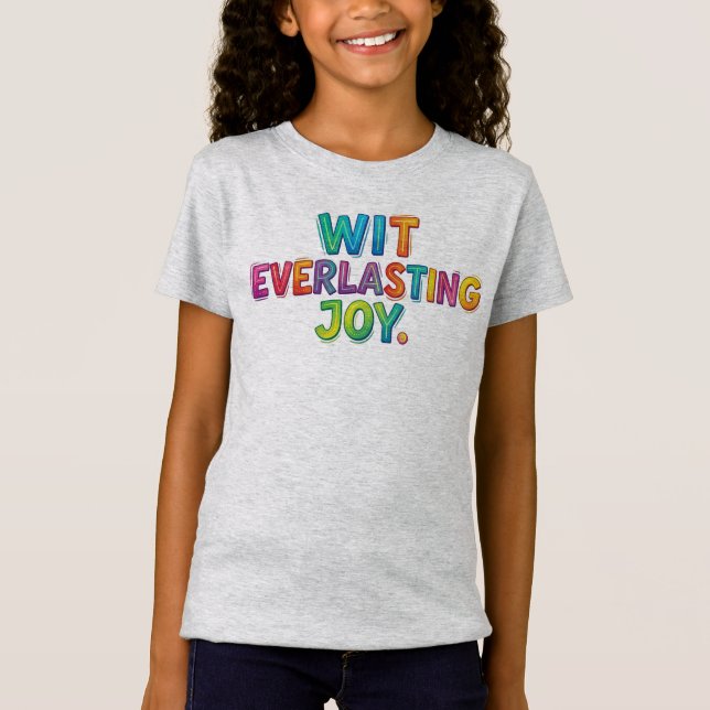 Wit Everlasting Joy – Timeless Humour Tee (Front)
