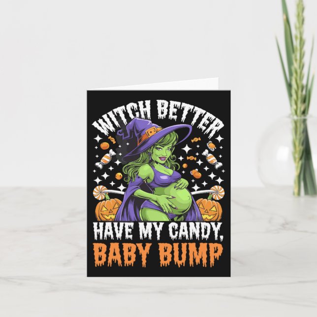 Witch Better Have My Candy  Card (Front)