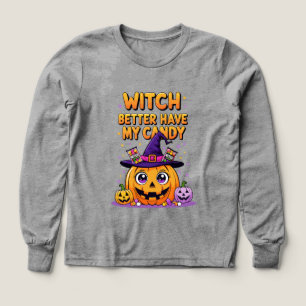 Witch Better Have My Candy – Cute Kawaii Halloween