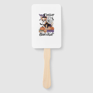 Witch better have my Dog Biscuits Cute Halloween C Hand Fan