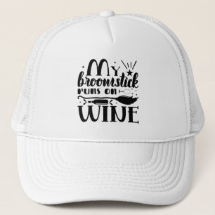 Witch Broomstick Runs On Wine Witchcraft Halloween Trucker Hat