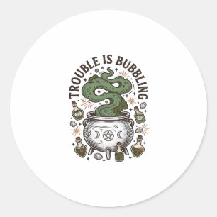 Witch Cauldron Shirt Trouble Is Bubbling_1 Classic Round Sticker