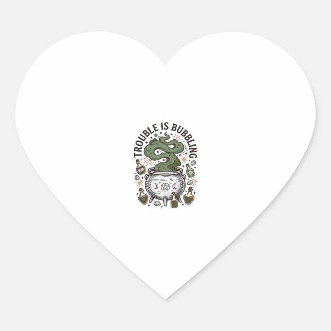 Witch Cauldron Shirt Trouble Is Bubbling_1 Heart Sticker (Front)