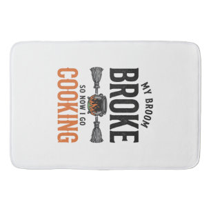 Witch Cooking My Broom Broke Funny Vintage_1 Bath Mat