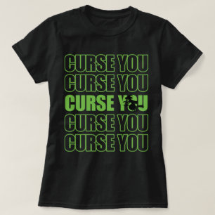 Witch Curse You Curse You T-Shirt