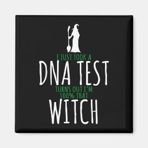 Witch design - 100% that witch - funny halloween  magnet