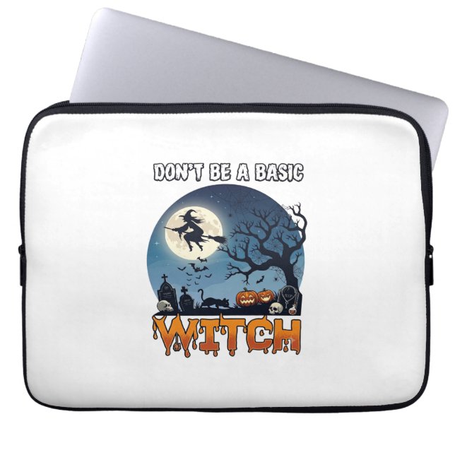 Witch Don Be Basic Halloween Moon Cat Pumpkin_1 Laptop Sleeve (Front)