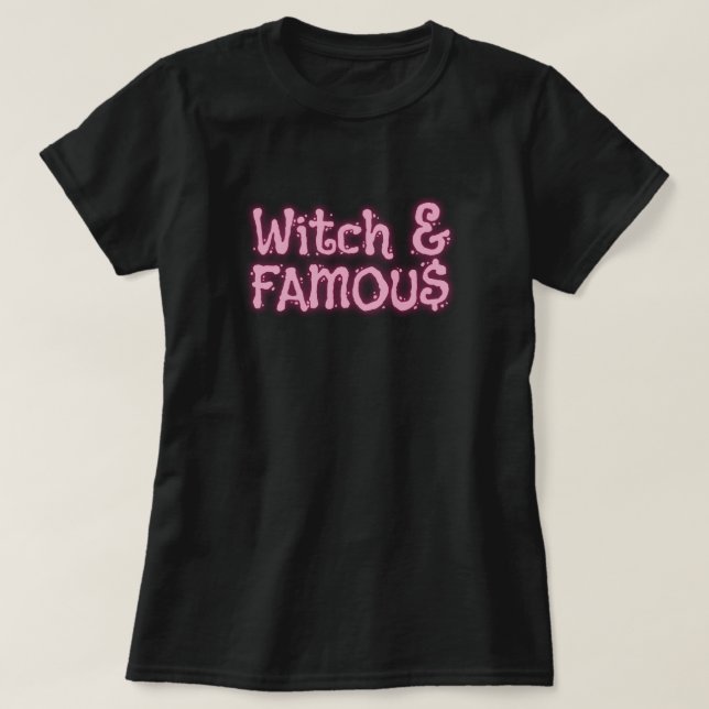Witch & Famous Halloween T-Shirt (Design Front)