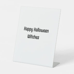 Witch halloween October bad good add name simple Pedestal Sign