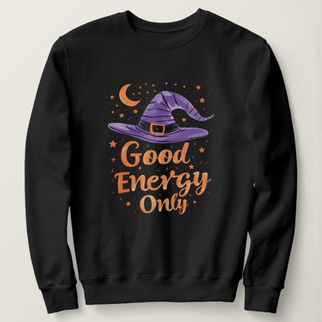Witch Hat Affirmation Halloween Sweatshirt (Design Front)