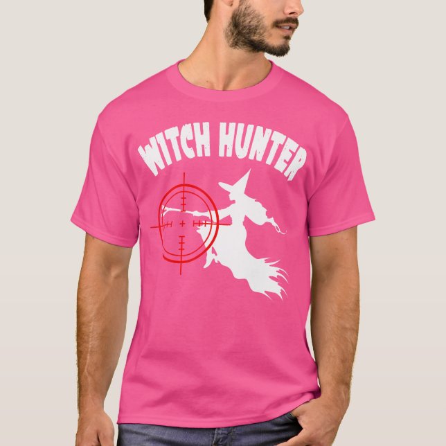 Witch Hunter Funny Party Halloween T-Shirt (Front)