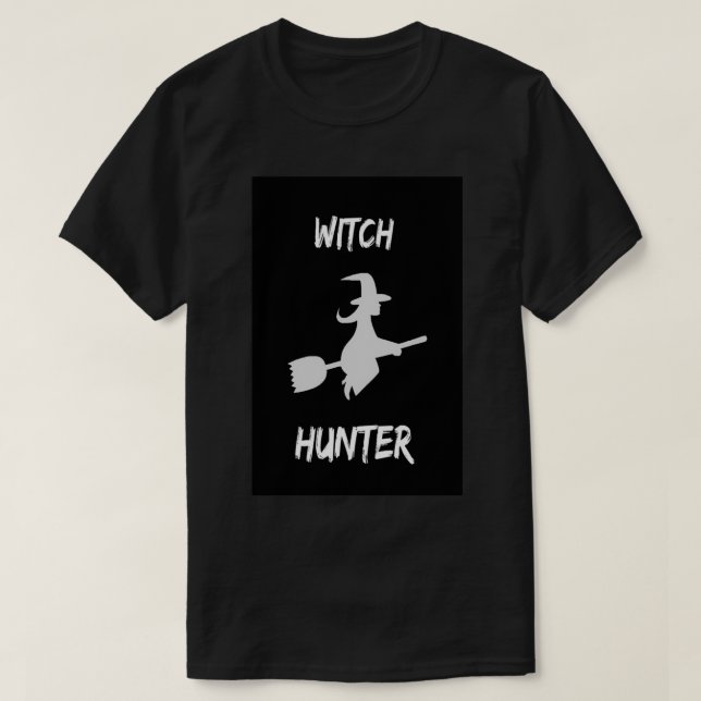 Witch Hunter T-Shirt (Design Front)