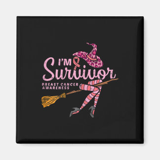 Witch Im A Survivor Halloween Breast Cancer Awaren Magnet