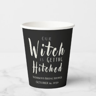 Witch Is Getting Hitched Halloween Bridal Shower  Paper Cups