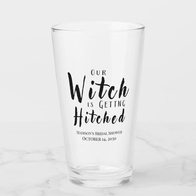 Witch Is Getting Hitched Halloween Party Beer  Glass (Front)