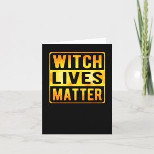 Witch Lives Funny Halloween Witch Meme Wiccan Witc Card