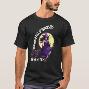 Witch On A Dark Desert Highway Womens In Witch T-Shirt