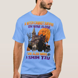Witch On Wine She Needs A Shih Tzu Dog Halloween C T-Shirt