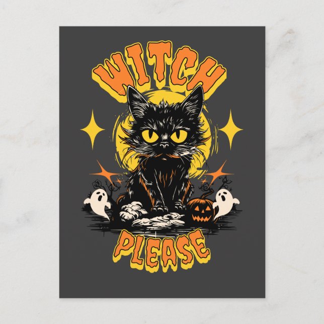 Witch Please Black Cat Halloween  Postcard (Front)