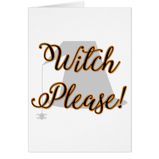 witch please funny halloween with hat (Front)