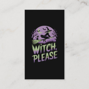 Witch Please   Halloween Festival  Business Card