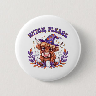 Witch Please Highland Cow Halloween 6 Cm Round Badge