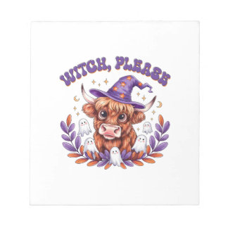 Witch Please Highland Cow Halloween Notepad