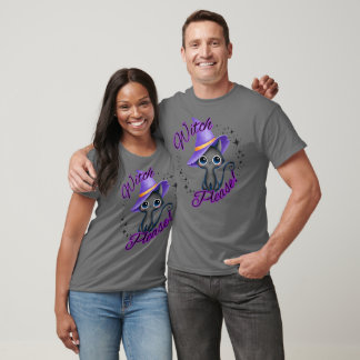 Witch...Please T-Shirt