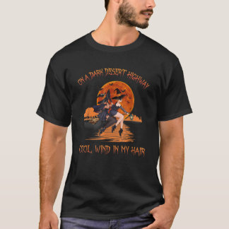 Witch Riding Brooms On A Dark Desert Highways Hall T-Shirt