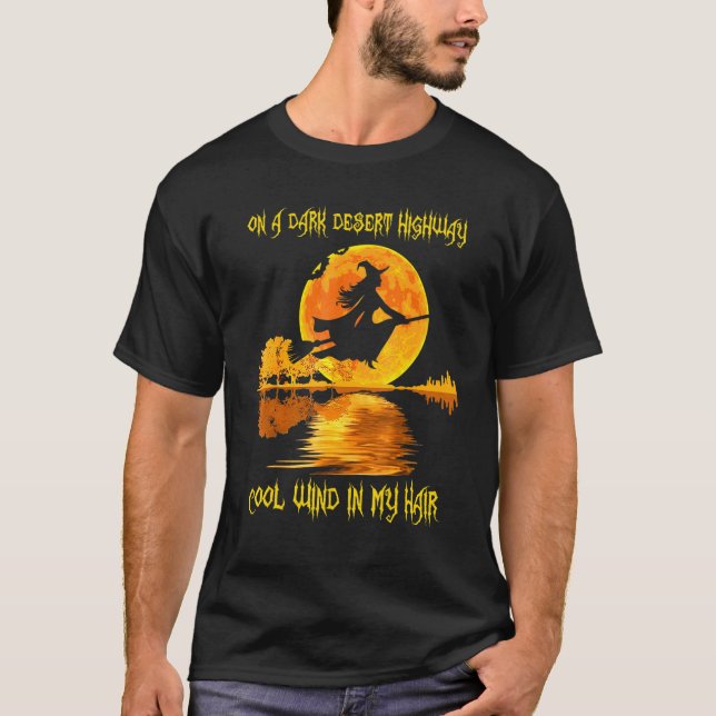 Witch Riding Brooms On A Dark Desert Highways Hall T-Shirt (Front)