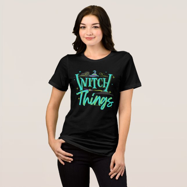 Witch Things Tri-Blend Shirt (Front Full)