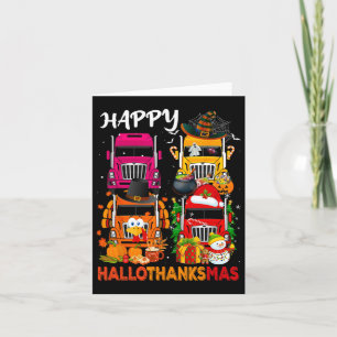 Witch Turkey Santa Trucks Truckers Happy Hallothan Card