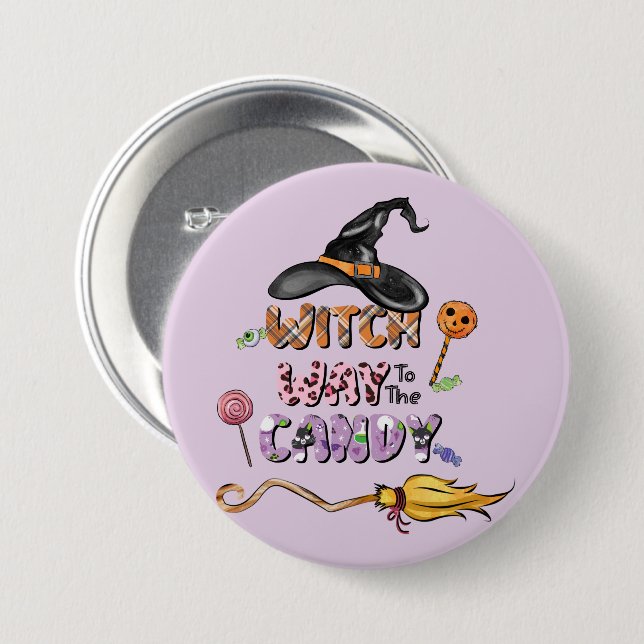 Witch Way to the Candy – Fun Halloween 7.5 Cm Round Badge (Front & Back)