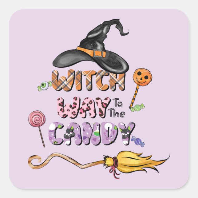 Witch Way to the Candy – Fun Halloween Square Sticker (Front)