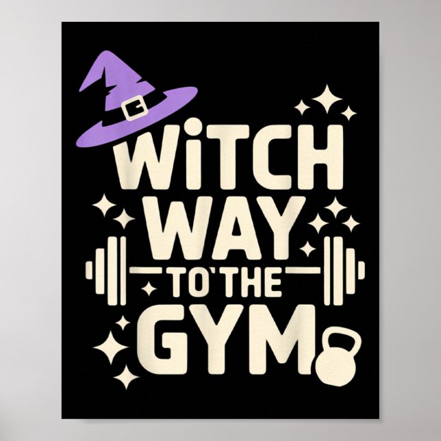 Witch Way To The Gym  Poster (Front)