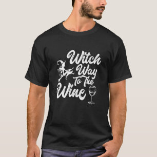 Witch Way to The Wine Funny Halloween Wine Lovers  T-Shirt