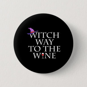 Witch Way To The Wine Shirt Funny Halloween Witch 6 Cm Round Badge
