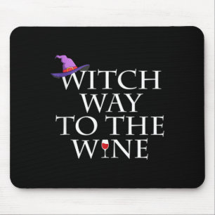 Witch Way To The Wine Shirt Funny Halloween Witch Mouse Pad